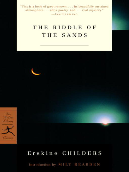 Erskine Childers创作的The Riddle of the Sands作品的详细信息 - 可供借阅